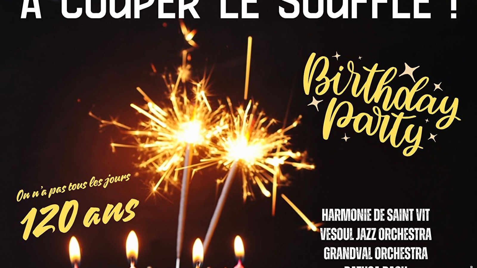 A couper le souffle, l'Orchestre d'Harmonie des Chaprais de Besançon fête ses 120 ans.