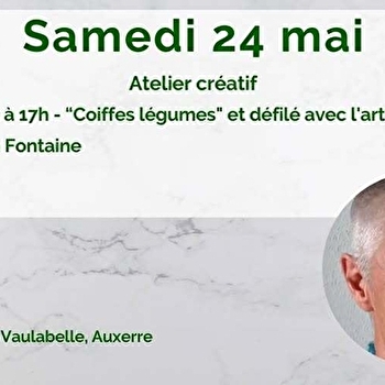 Atelier créatif 'Coiffes Légumes' et défilé - AUXERRE