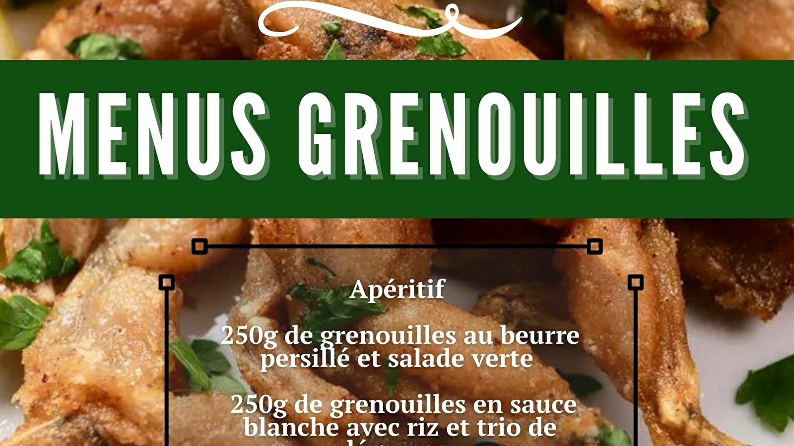 Menu grenouilles à Frasne le Château