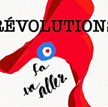 Révolutions (Ca va aller) - SAINT-FARGEAU