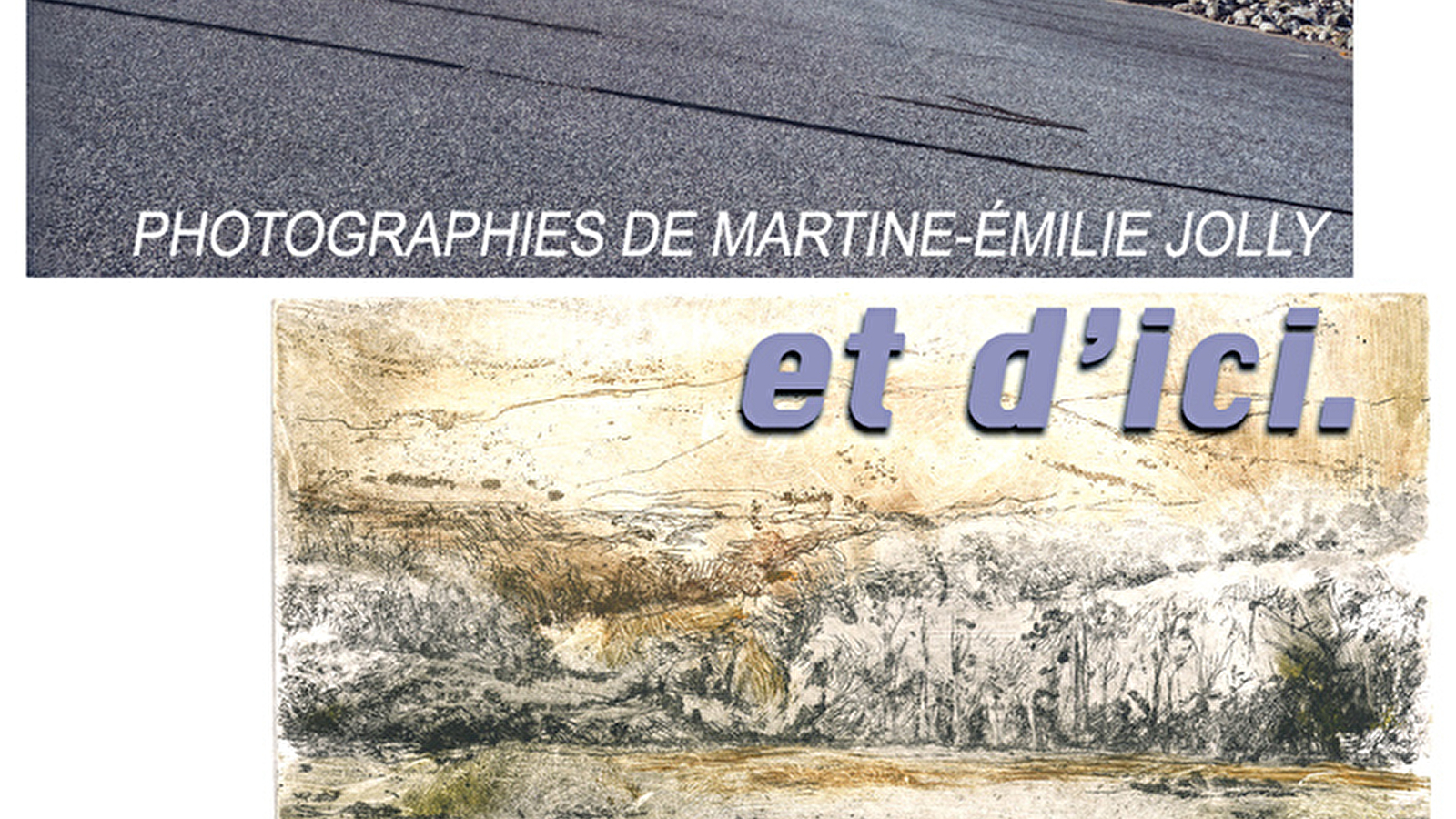 Exposition 'D'ailleurs et d'ici'
