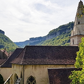 Château Chalon et Baume les Messieurs - 'Plus beaux villages de France' du Jura -