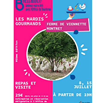 Mardis gourmands : Ferme de Viennette - MONTRET
