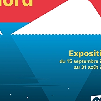 Exposition 'Voyage en Nord' - MONTBELIARD