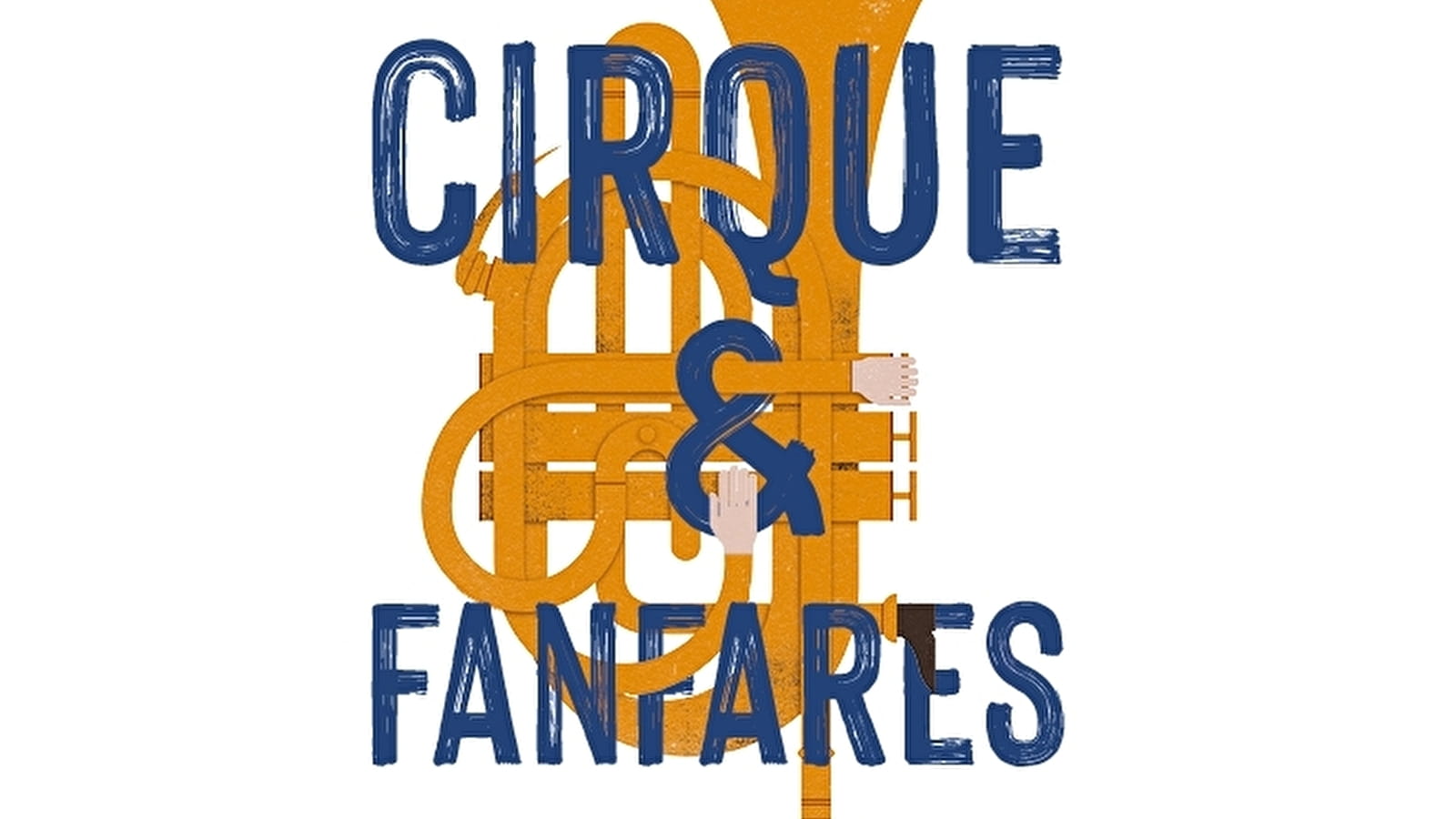 Cirque et fanfares