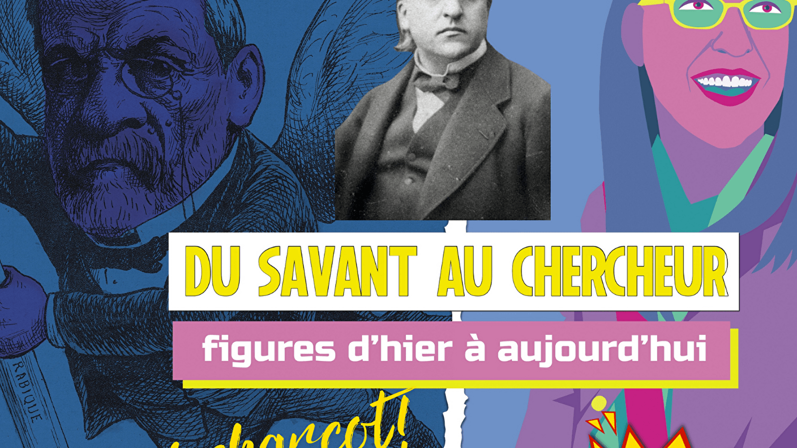 Inauguration de l’exposition temporaire et célébration du bicentenaire de Jean-Martin Charcot