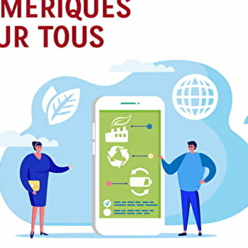 Ateliers numériques : Le numérique vert - ETANG-SUR-ARROUX