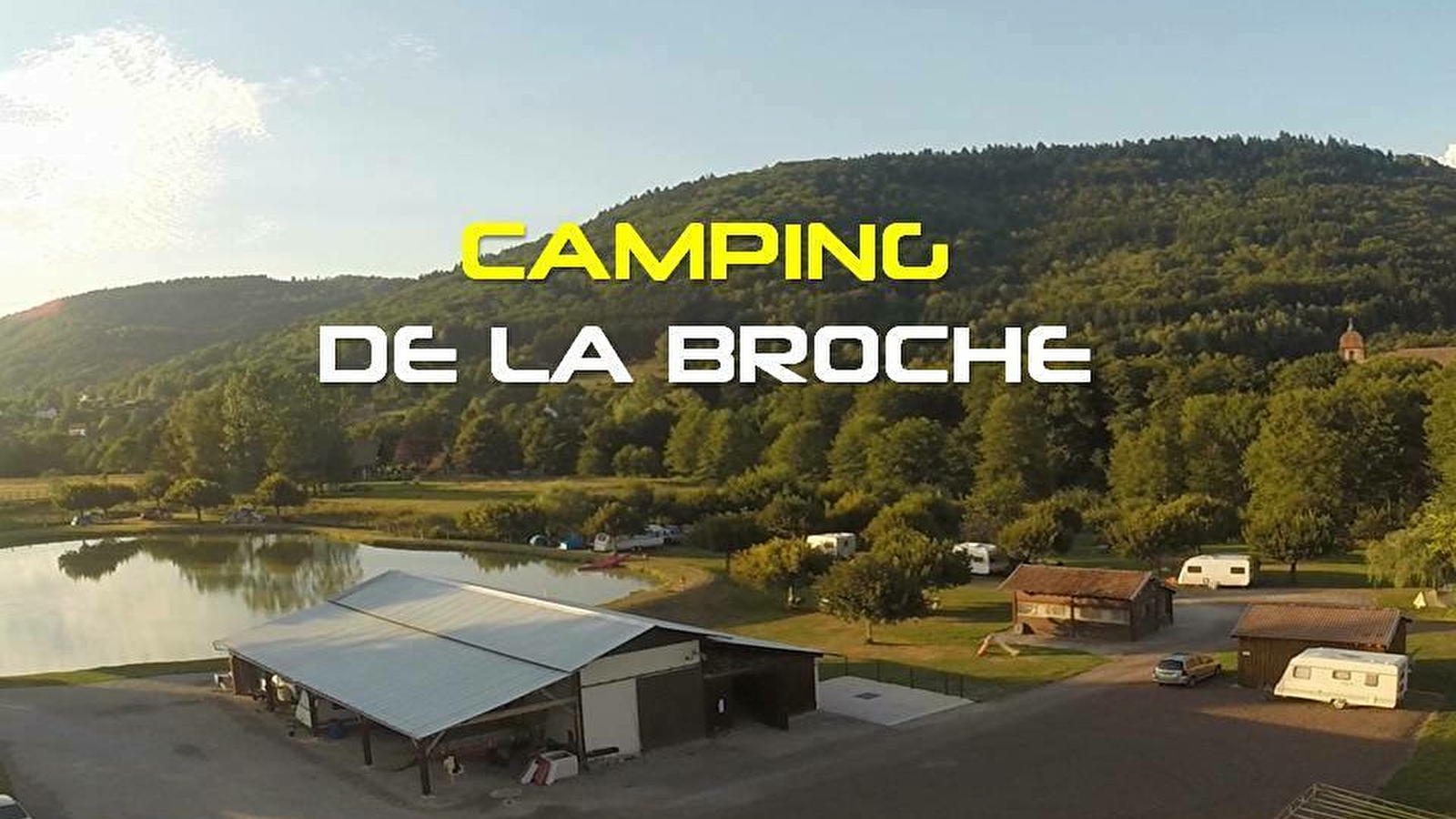 Camping de la broche