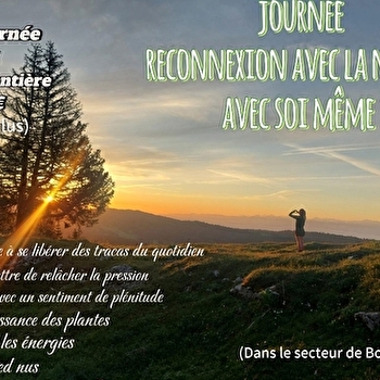 Journée reconnexion avec la nature, avec soi-même - BOIS-D'AMONT