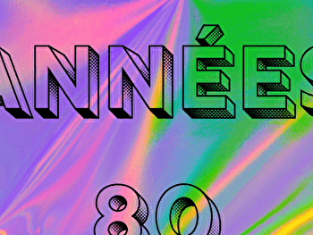 Soirée années 80 - BAUME-LES-DAMES