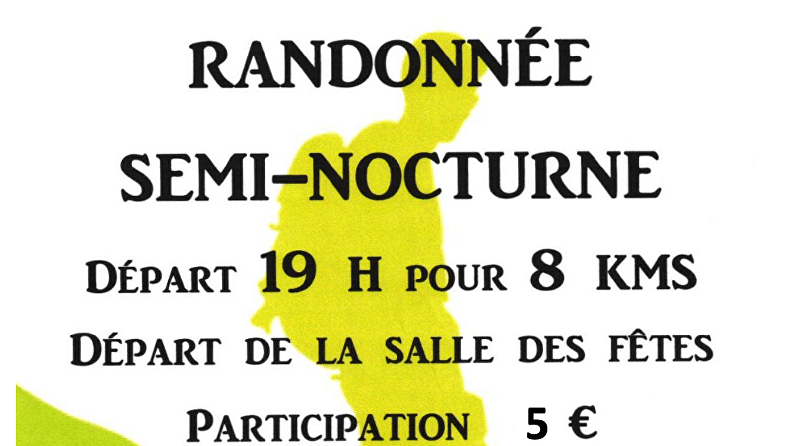 Randonnée semi-nocturne
