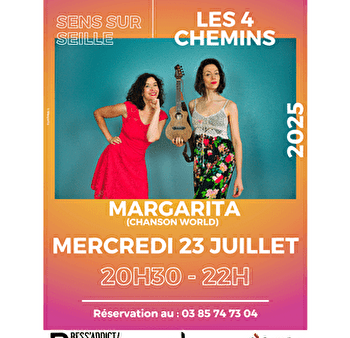 Garçon, la note : Margarita aux 4 Chemins - SENS-SUR-SEILLE