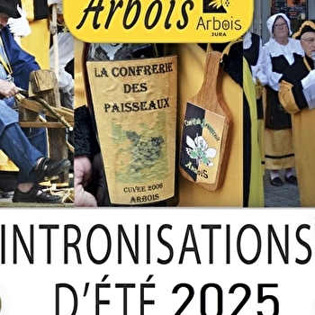 Intronisations d'été - ARBOIS