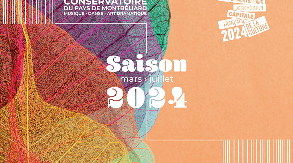 La saison printemps/été 2024 du Conservatoire Du 1 mars au 6 juil 2024