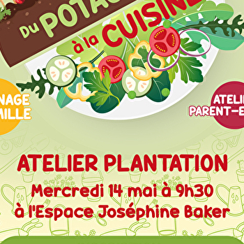 Atelier plantation - BOURBON-LANCY