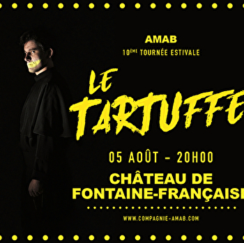 Théâtre de plein air dans la Cour du château de Fontaine-Française / Tartuffe Molière - FONTAINE-FRANCAISE