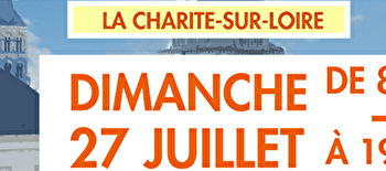 BRADERIE/ BROCANTE DE LA SAINT JACQUES - LA CHARITE-SUR-LOIRE