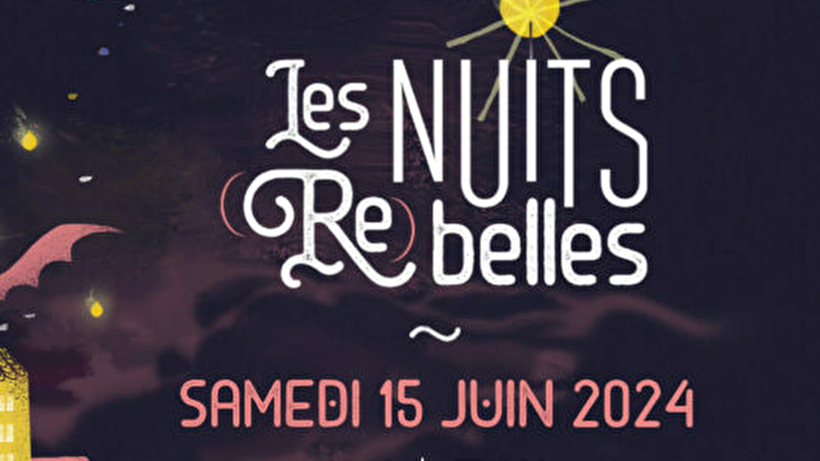 Les Nuits (Re)Belles, 10e Edition