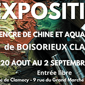 Exposition de BOISORIEUX Claude - CLAMECY