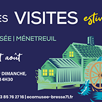 Visite guidée : Moulin-Musée de Ménetreuil - MENETREUIL